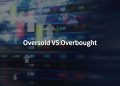Oversold vs Overbought: Stock Market Explanation