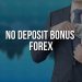 No Deposit Bonus Forex Guide: Unlock Trading Potential