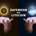 SafeMoon and Litecoin: Litecoin closed yesterday at $76.76