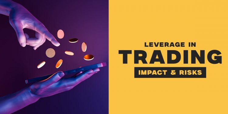 Leverage in Trading: Understanding Its Impact and Risks