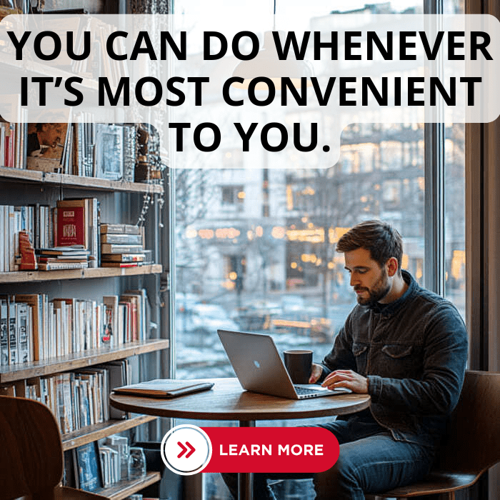 you-can-do-it-in-your-spare-time-or-whenever-its-most-convenient-to-you